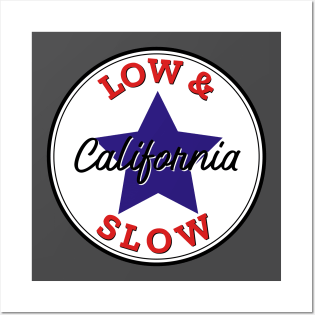 Low and Slow lowrider design Wall Art by Spearhead Ink